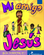 Plan de Estudios de Desarrollo del Niño (Años 6-7) (Mi Amigo Jesús - Completo) (Alto Color)
