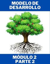 Modelo de desarrollo Modulo 2 parte 2