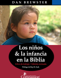 Los Niños y la Infancia en la Biblia