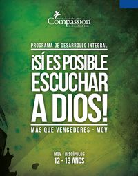 Más Que Vencedores (Años 12-13) (Sí es posible escuchar a Dios)