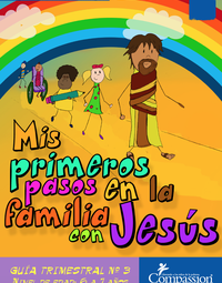Plan de Estudios de Desarrollo del Niño (Años 6-7) (Mis Primeros Pasos en la Familia con Jesús - Completo)