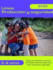 6-8 años Línea: Protección y seguridad 