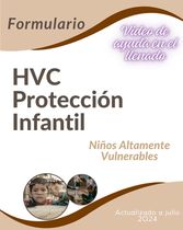 Llenado de formulario HVC Protección Infantil