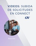Videos: Subida de solicitudes en Connect