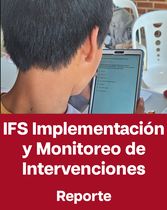Reporte IFS Implementación y Monitoreo de Intervenciones