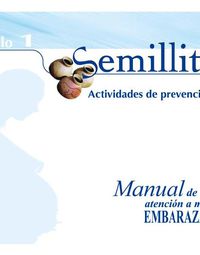Semillitas (Módulo 1: Actividades de Prevención)