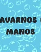 Video 4 Canción - A lavarnos las manos