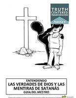 Módulo 3 - Entendiendo la verdad de Dios y las mentiras de Satanás